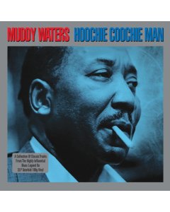 MUDDY WATERS - HOOCHIE COOCHIE MAN (180G/GREY VINYL/2LP)