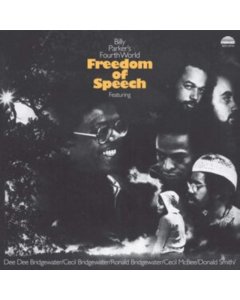 BILLY PARKER'S FOURTH WORLD - FREEDOM OF SPEECH (180G)