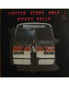 KELLY,RICKEY - LIMITED STOPS ONLY (180G)