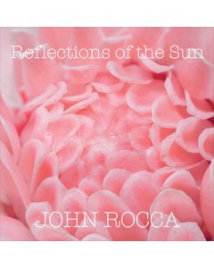 ROCCA,JOHN - REFLECTIONS OF THE SUN (MARBLED PINK VINYL)