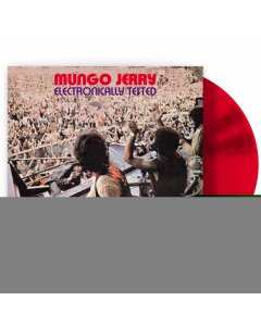 JERRY,MUNGO - ELECTRONICALLY TESTED (RED VINYL/180G)