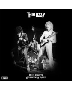 THIN LIZZY - LIVE FROM GERMANY 1973