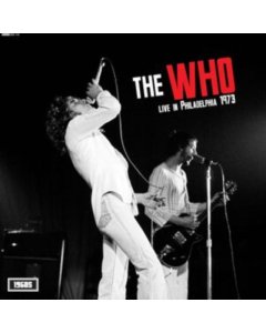 WHO - LIVE IN PHILADELPHIA 1973