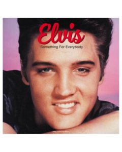 ELVIS - SOMETHING FOR EVERYBODY (COLOURED VINYL)