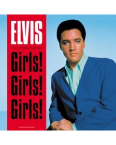 ELVIS - GIRLS! GIRLS! GIRLS! (COLOURED VINYL)