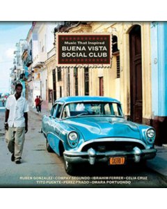 VARIOUS ARTISTS - MUSIC THAT INSPIRED BUENA VISTA SOCIAL CLUB / VAR