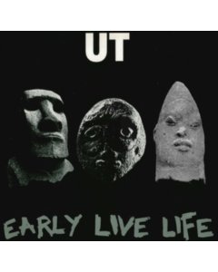 UT - EARLY LIVE LIFE