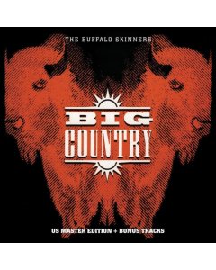 BIG COUNTRY - BUFFALO SKINNERS