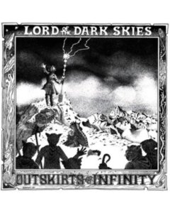 OUTSKIRTS OF INFINITY - LORD OF THE DARK SKIES