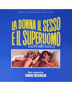 BRUGNOLINI,SANDRO - FANTABULOUS (LA DONNA, IL SESSO E IL SUPERUOMO)