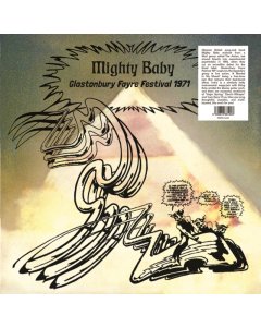 MIGHTY BABY - LIVE AT GLASTONBURY FESTIVAL JUNE 1971