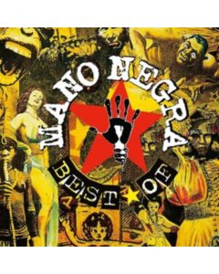 MANO NEGRA - BEST OF MANO NEGRA