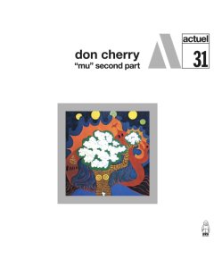 CHERRY,DON - MU. SECOND PART