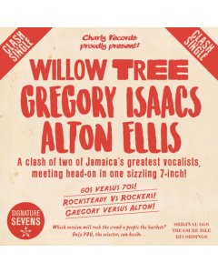 ISAACS,GREGORY; ALTON ELLIS - WILLOW TREE