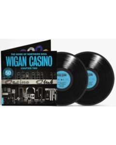 VARIOUS ARTISTS - HOME OF NORTHERN SOUL - WIGAN CASINO CHAPTER 2