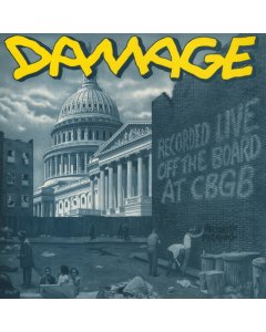 DAMAGE - RECORDED LIVE OFF THE BOARD AT CBGB (RSD)