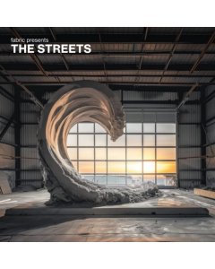 STREETS - FABRIC PRESENTS THE STREETS (2LP)