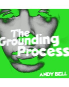 BELL,ANDY - GROUNDING PROCESS