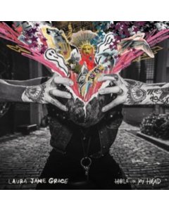 GRACE,LAURA JANE - HOLE IN MY HEAD