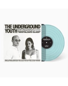 UNDERGROUND YOUTH - NOSTALGIA'S GLASS (CLEAR BLUE VINYL/180G)