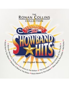 VARIOUS ARTISTS - REELING IN THE SHOWBAND HITS - THE RONAN COLLINS COLLECTION