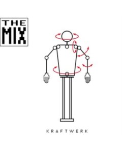 KRAFTWERK - MIX (2009 REMASTER)