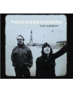 HACKEDEPICCIOTTO - CURRENT