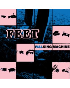 FEET - WALKING MACHINE