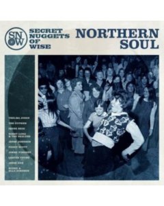 VARIOUS ARTISTS - SECRET NUGGETS OF WISE NORTHERN SOUL