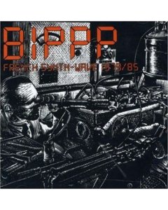 VARIOUS ARTISTS - BIPPP: FRENCH SYNTH-WAVE 1979/85