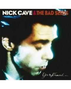 CAVE,NICK & THE BAD SEEDS - YOUR FUNERAL...MY TRIAL (2LP)