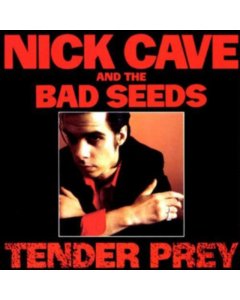 CAVE,NICK & THE BAD SEEDS - TENDER PREY