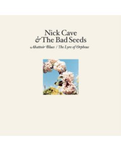 CAVE,NICK & THE BAD SEEDS - ABATTOIR BLUES / THE LYRE OF ORPHEUS (180G)