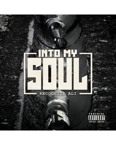 RECOGNIZE ALI - INTO MY SOUL