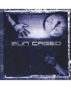 SUN CAGED - SUN CAGED