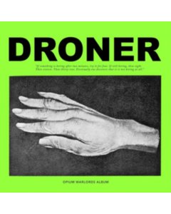 OPIUM WARLORDS - DRONER