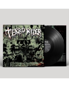 TERRORIZER - DARKER DAYS AHEAD