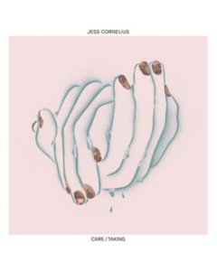 CORNELIUS,JESS - CARE/TAKING