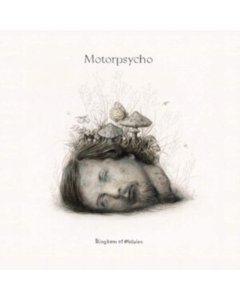 MOTORPSYCHO - KINGDOM OF OBLIVION