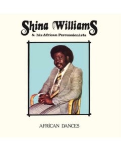 WILLIAMS,SHINA & HIS AFRICAN PERCUSSIONISTS - AFRICAN DANCES