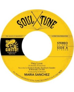 SANCHEZ,MARIA - HEY LOVE B/W GIVE ME YOUR LOVIN