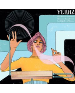 VARIOUS ARTISTS - YERAZ (PAST, PRESENT, & FUTURE ARMENIAN SOUNDS FROM LOS ANGELES TO YEREVAN) (2LP)