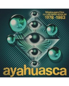 AGUILAR,LUIS DAVID - AYAHUASCA: MUSICA PARA CINE DE LUIS DAVID AGUILAR