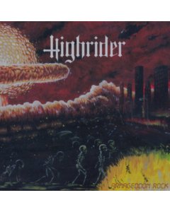 HIGHRIDER - ARMAGEDDON ROCK