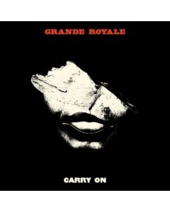 GRANDE ROYALE - CARRY ON (WHITE VINYL)