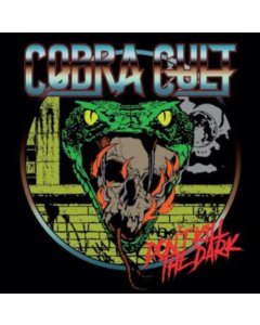 COBRA CULT - DONT KILL THE DARK