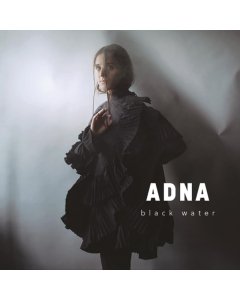 ADNA - BLACK WATER