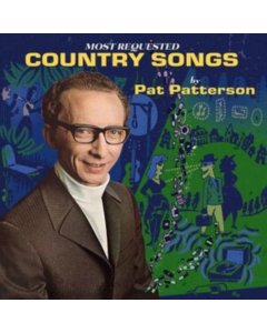 PATTERSON,PAT - MOST REQUESTED COUNTRY SONGS