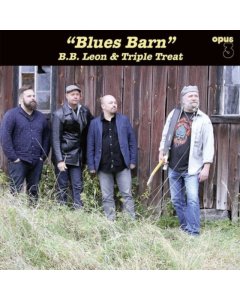 B.B. LEON & TRIPLE TREAT - BLUES BARN (180G)