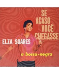 SOARES,ELZA - SE ACASO VOCE CHEGASSE